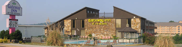 Gateway Inn of the Ozarks on West Highway 76 in Branson, Missouri
